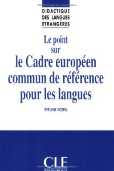 Le point sur le CECR