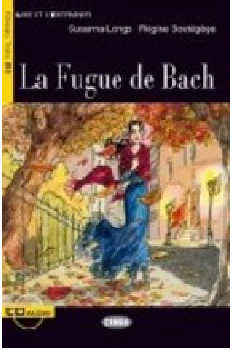 La Fugue de Bach. B1 (Livre + CD)