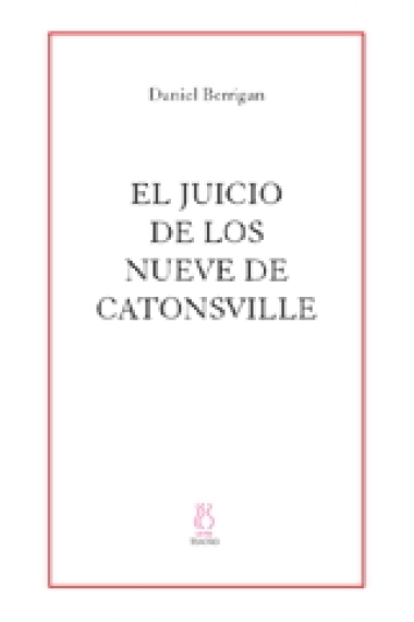 El juicio de los nueve de Catonsville