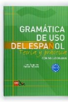 Gramática de uso del español. Teoría y práctica con solucionario. Nivel (C1-C2)