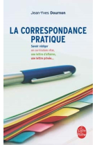 La correspondance pratique