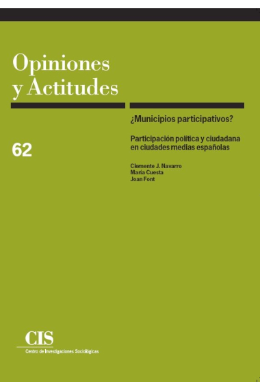 ¿Municipios participativos? Participación política y ciudadana en ciudades medias españolas