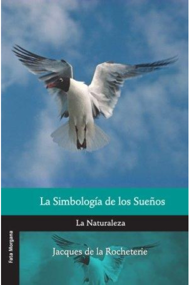 La Simbología de los Sueños: La Naturaleza