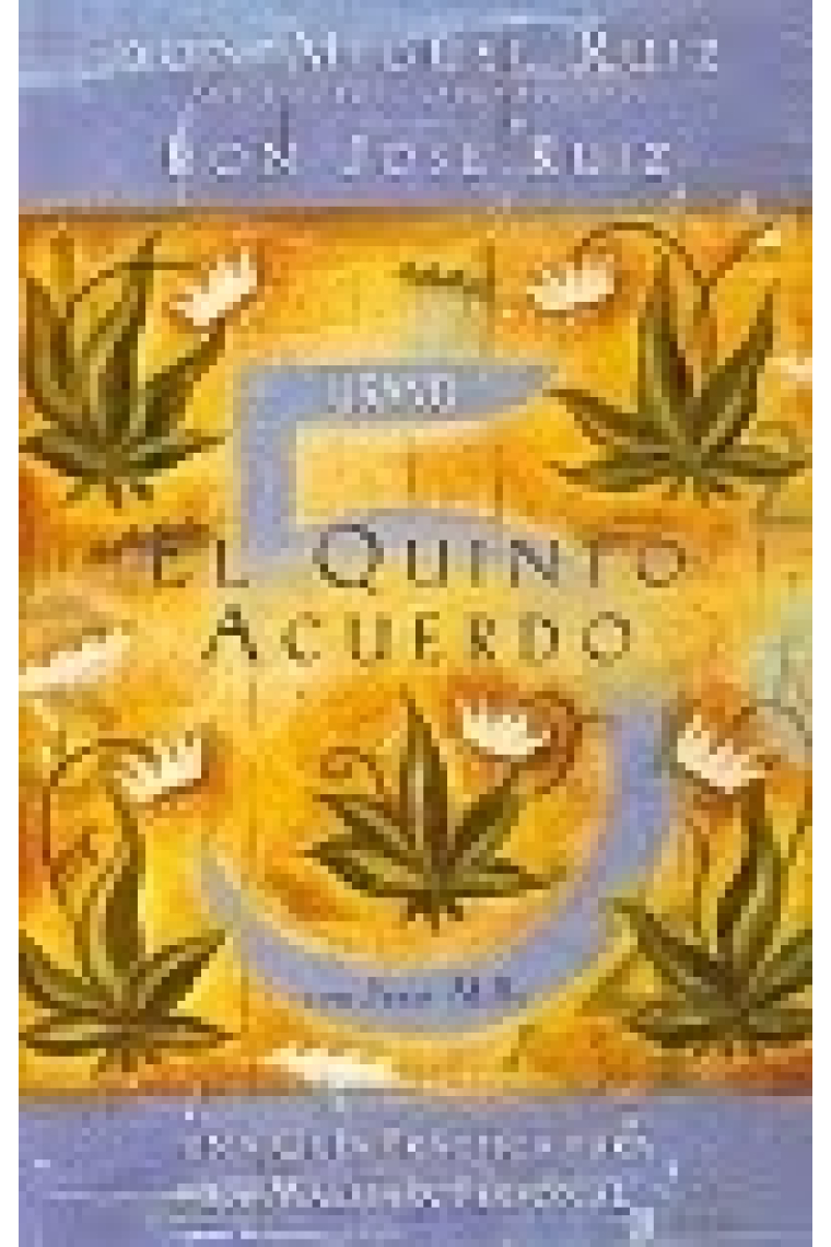 El quinto acuerdo