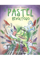 El pastel revoltoso