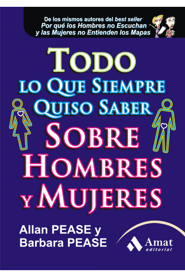 Todo lo que quiso saber sobre hombres y mujeres