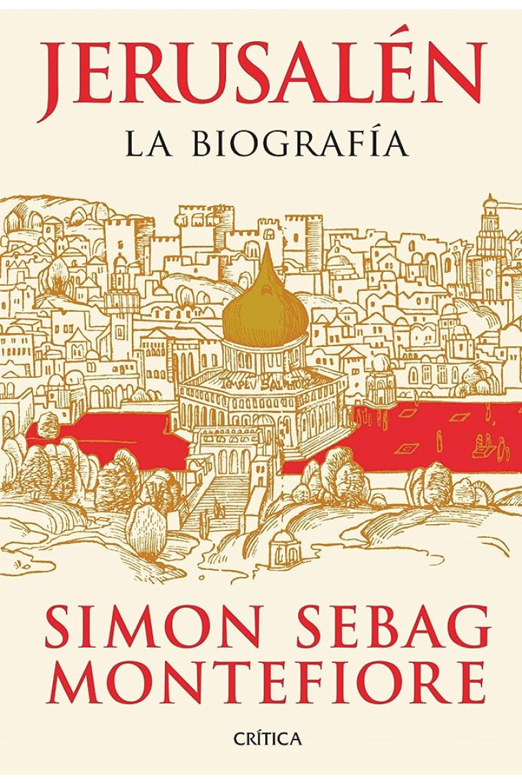 Jerusalén. La biografía