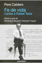 Fe de vida. Cartes a Rafael Tasis