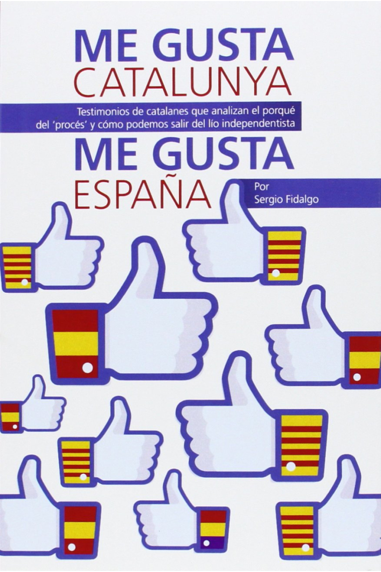 Me gusta Catalunya, me gusta España