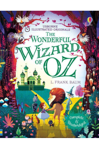 The Wonderful Wizard of Oz (Illustrated Originals)