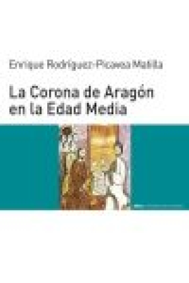 La Corona de Aragón en la Edad Media