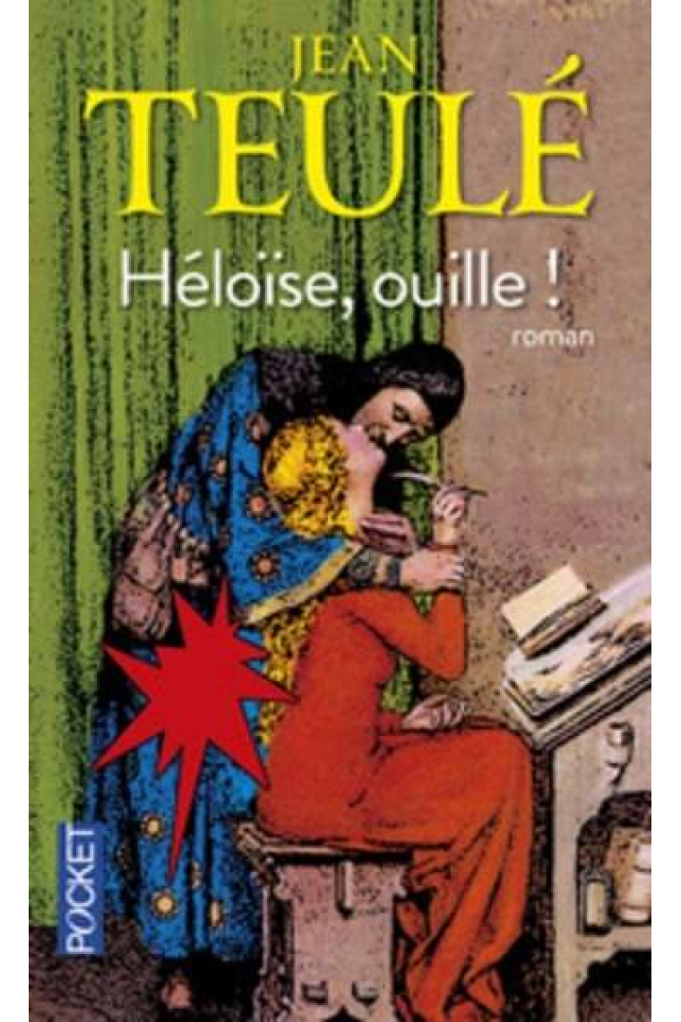 Heloise, Ouille !