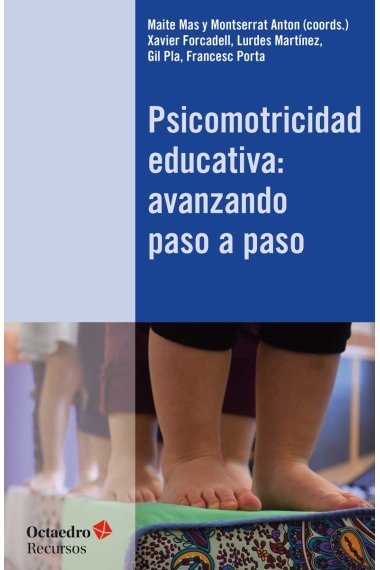 Psicomotricidad educativa: avanzando paso a paso