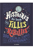 Histoires du soir pour filles rebelles