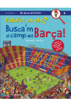 Patufet, on ets? Busca'm al camp del Barça