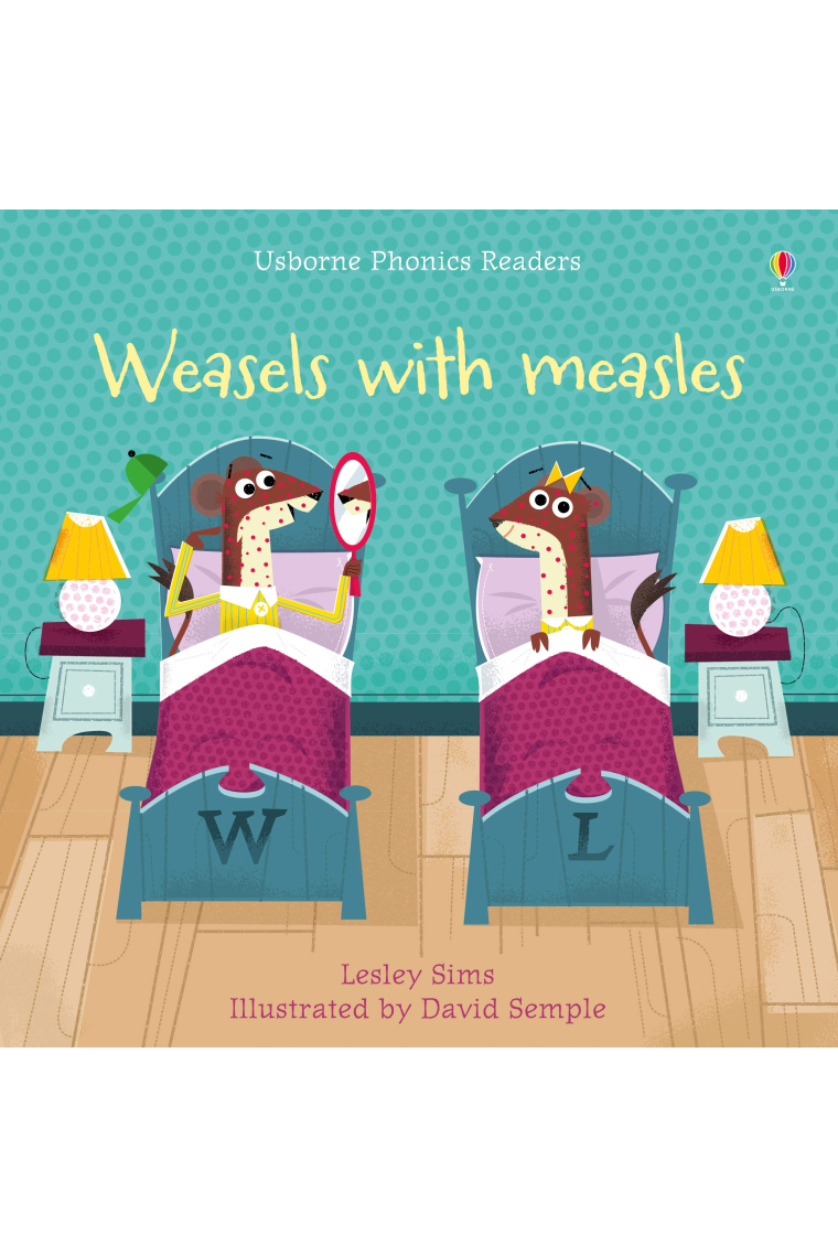 Weasels With Measles (Phonics Readers)