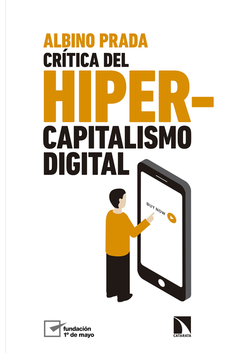 Crítica del hipercapitalismo digital