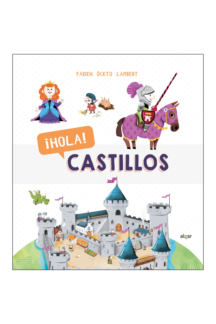 ¡Hola! Castillos