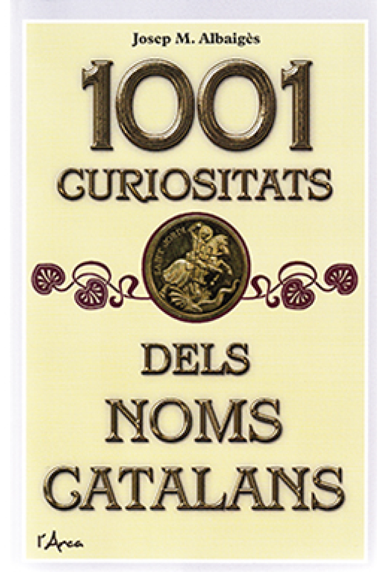 1001 curiositats dels noms catalans