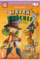 La domadora de bichos (Mayra Brócoli 4)