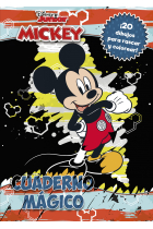 Mickey. Cuaderno mágico. 20 dibujos para rascar y colorear