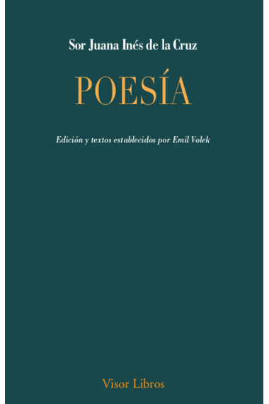 Poesía (Edición y textos establecidos por Emil Volek)