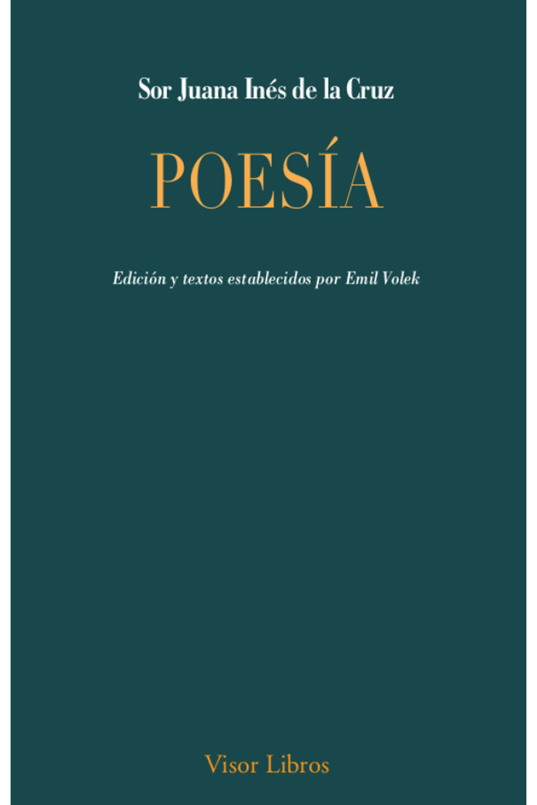 Poesía (Edición y textos establecidos por Emil Volek)