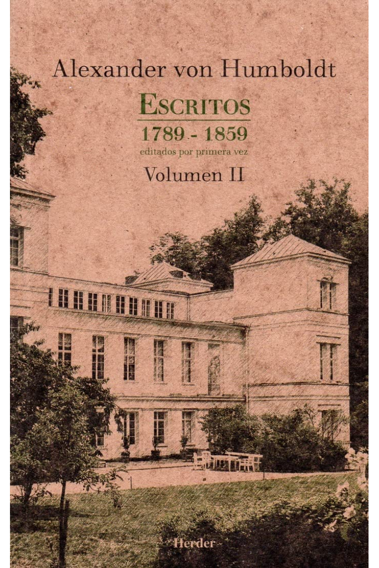 Escritos, 1789-1859 (Volumen II)