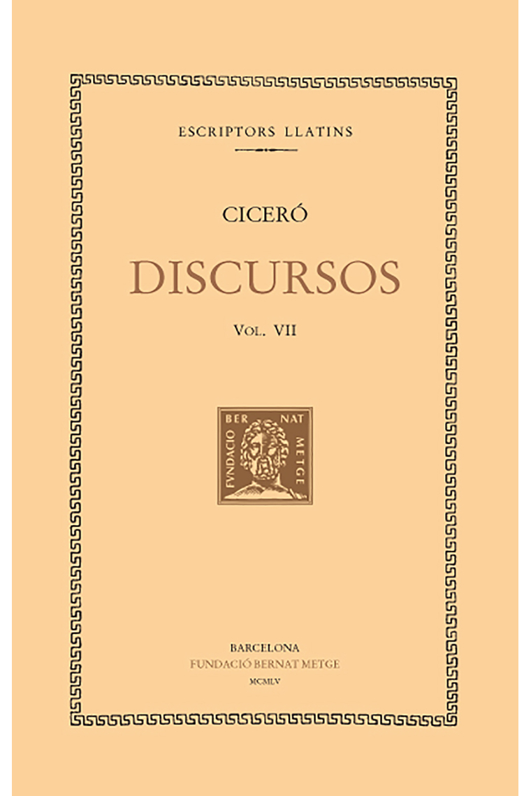 Discursos, vol. VII: Defensa de Marc Fontei. Defensa dAulus Cecina