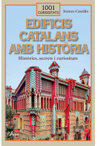 Edificis catalans amb història (1001 curiositats)