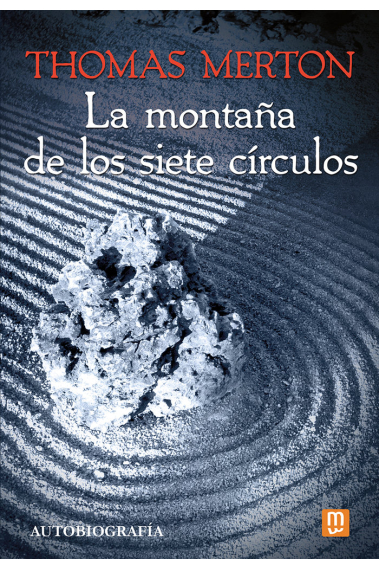 LA MONTAÑA DE LOS SIETE CIRCULOS