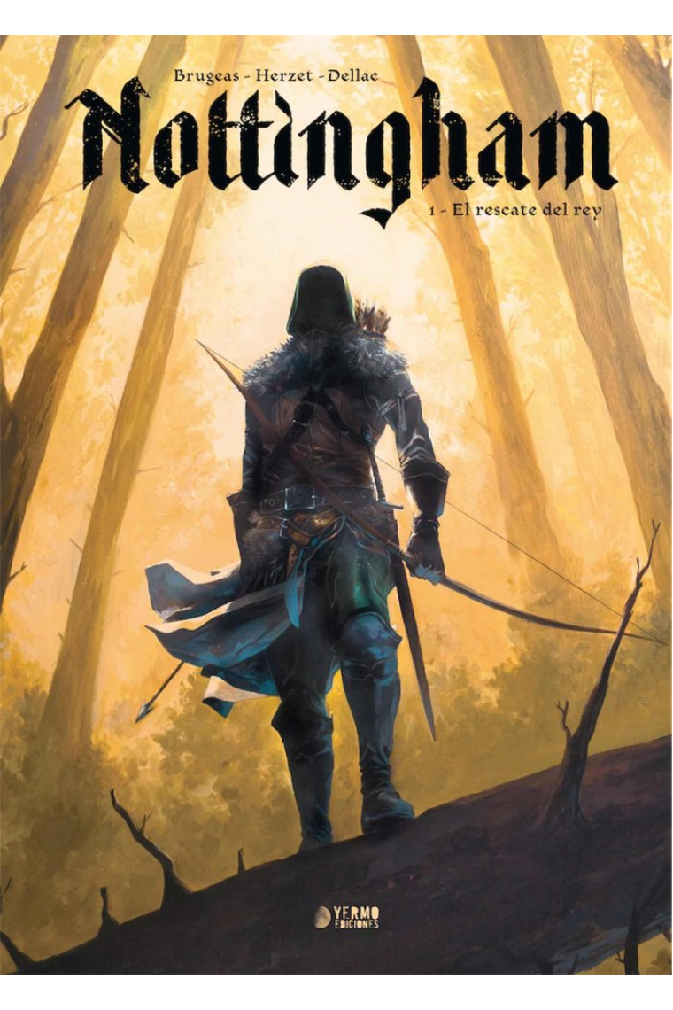 NOTTINGHAM 01: EL RESCATE DEL REY