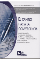 CAMINO HACIA LA CONVERGENCIA, EL