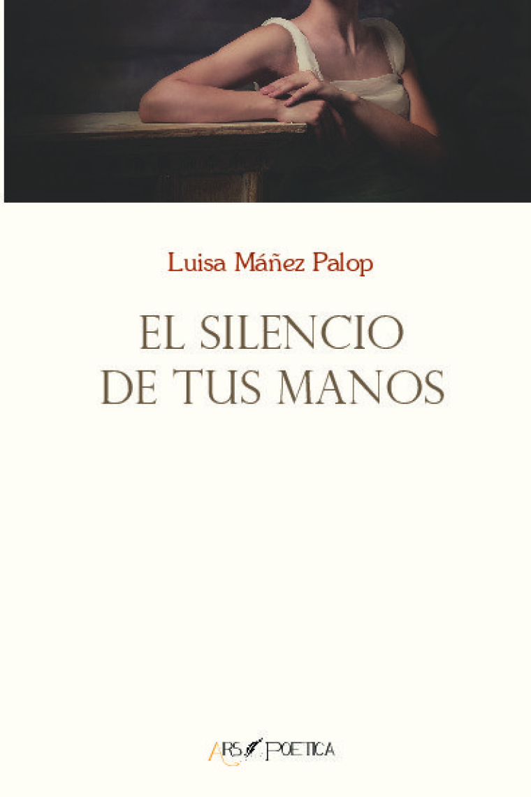 El silencio de tus manos