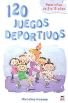 120 JUEGOS DEPORTIVOS PARA NIÑOS