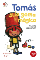 TOMAS Y GOMA MAGICA