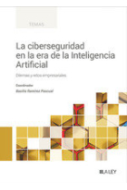 La ciberseguridad en la era de la Inteligencia Artificial