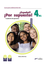 Nuevo ¿Español? ¡Por supuesto! 4 (B1). Cuaderno de ejercicios