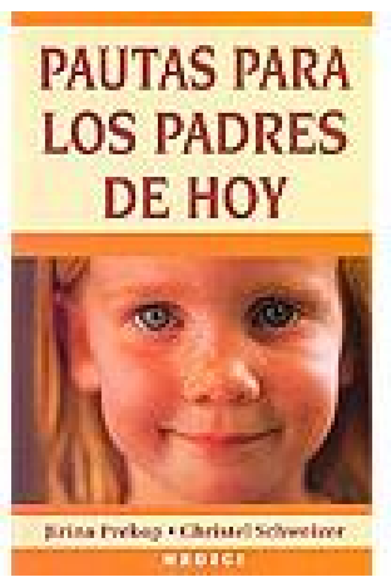 Pautas para los padres de hoy