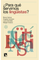 ¿Para qué servimos los lingüistas?