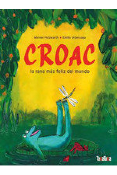 CROAC LA RANA MAS FELIZ DEL MUNDO