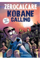 KOBANE CALLING