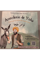 Anécdotas de Yoha. Edición bilingüe árabe-español con audio. El personaje más divertido del imaginario árabe