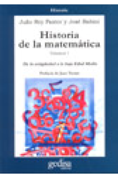 Historia de la matemática. volúmen 1. (De la antigüedad a la baja Edad Media)