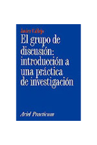 El grupo de discusión: introducción a una práctica de investigación