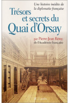 Trésors et secrets du Quai d'Orsay