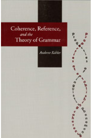 Coherence, reference, and the theory of grammar