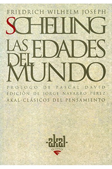 Las edades del mundo (Textos de 1811 a 1815)