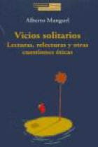 Vicios solitarios: lecturas, relecturas y otras cuestiones éticas