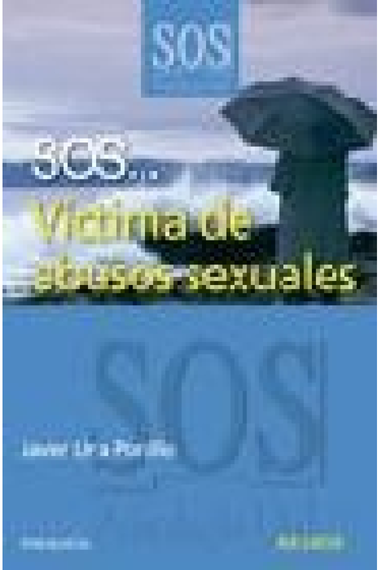 SOS... Víctimas de abusos sexuales